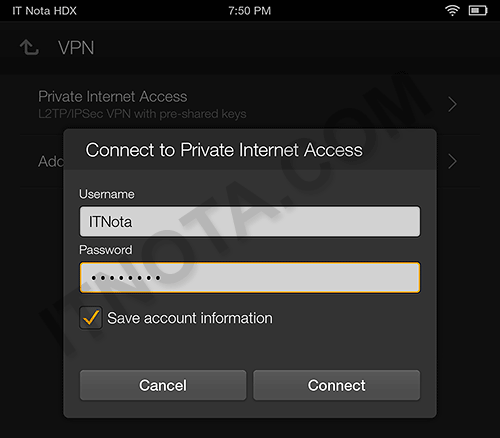 Kindle Fire HDX Connect to VPN (Login)